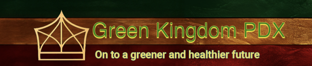 Green Kingdom PDX